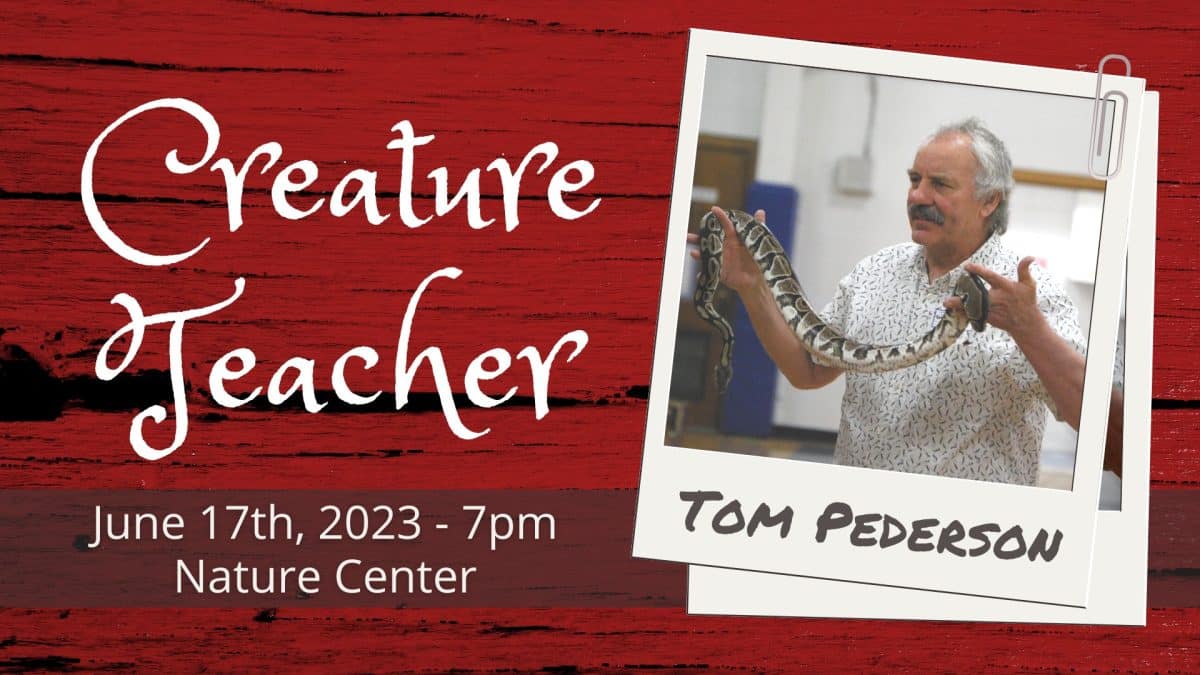 Creature Teacher @ Merrick State Park | Fountain City Business ...